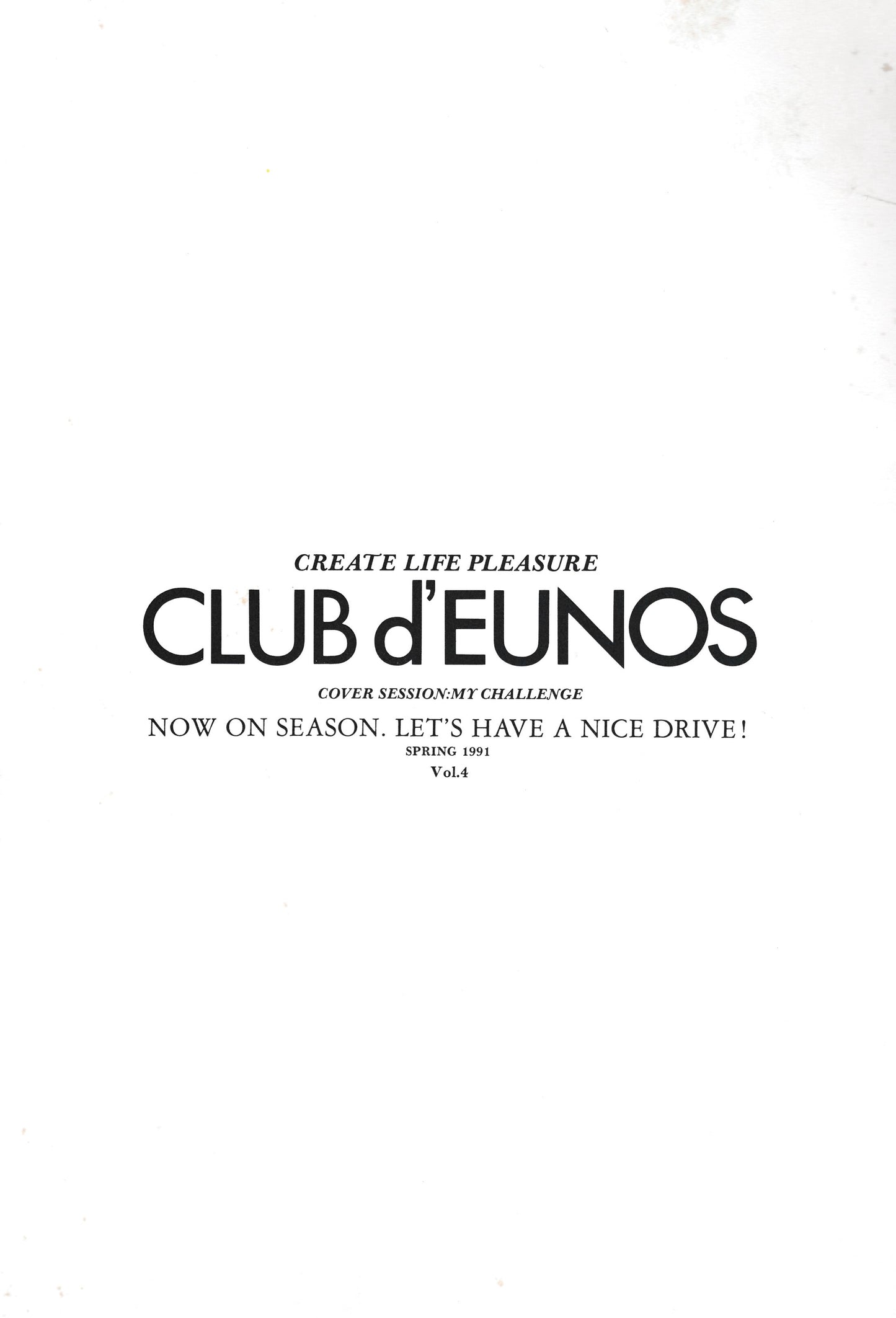 Club d'Eunos Vol. 4 - Spring 1991